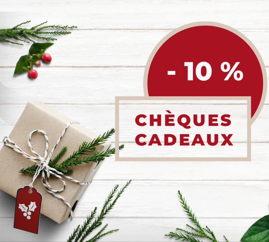 -10% sur vos chèques cadeaux jusqu’au 9 Décembre !